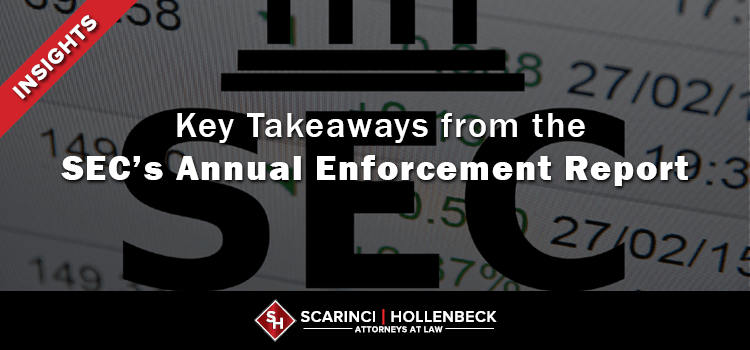 Key Takeaways from the SEC’s Annual Enforcement Report