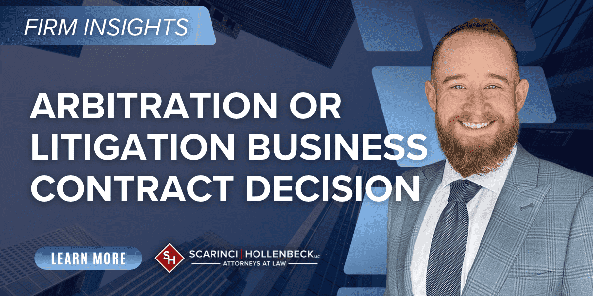 Arbitration vs. Litigation vs. Mediation: What New Jersey Businesses Should Know Before Signing a Contract post image